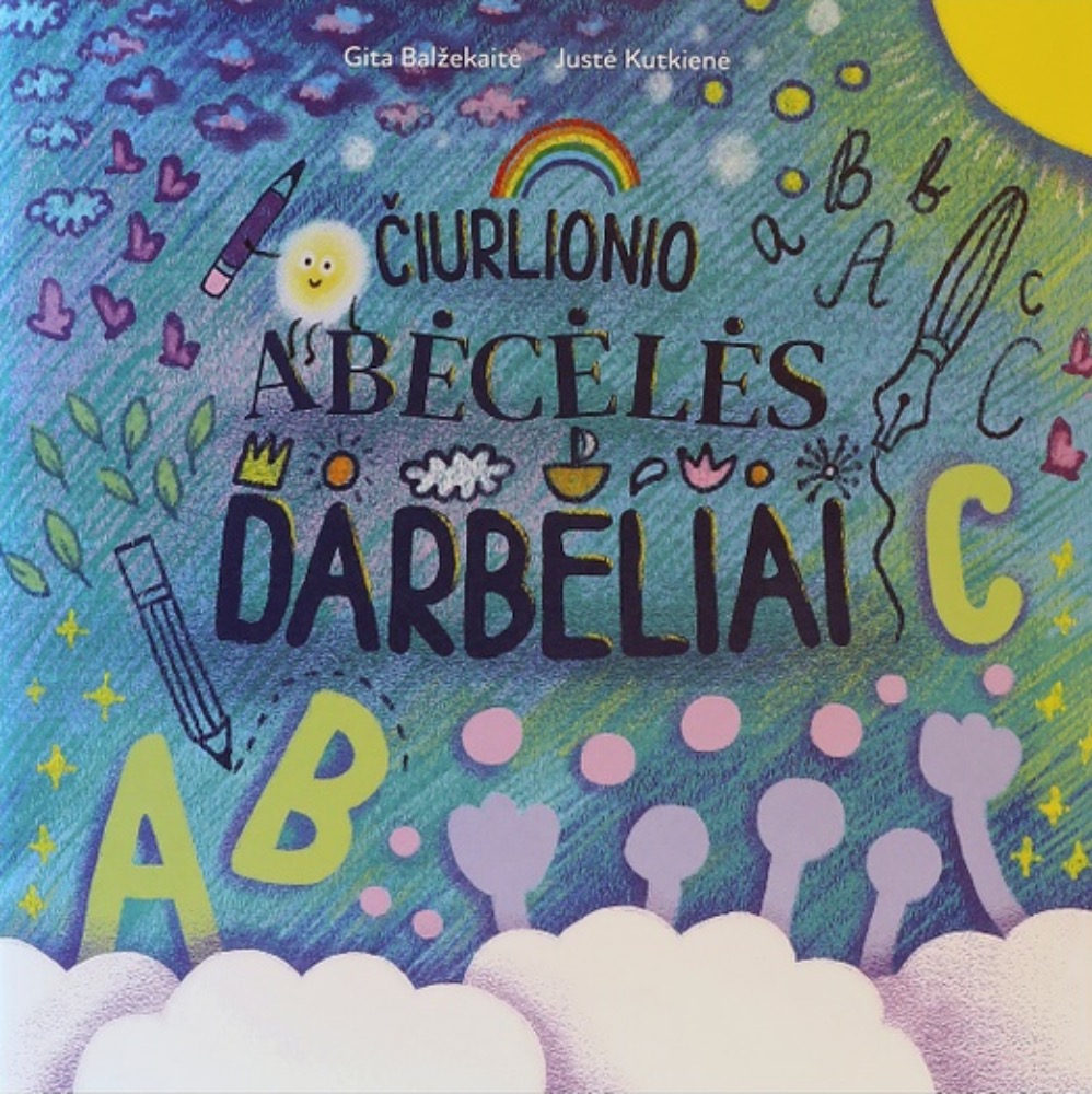 Čiurlionio abėcėlės darbeliai