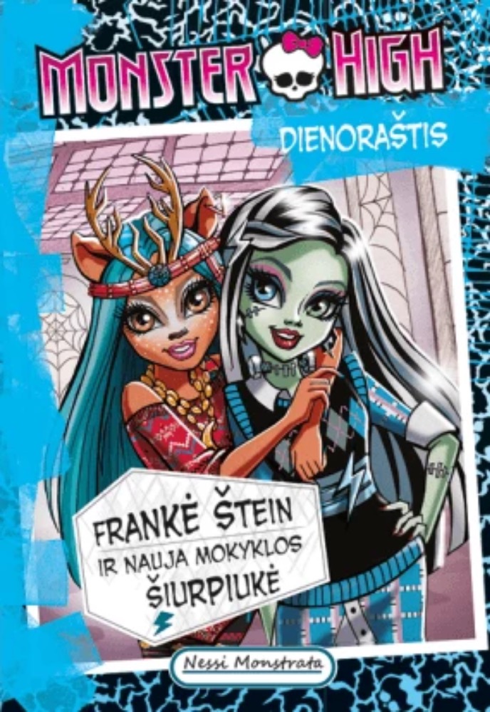 Monster High. Dienoraštis. Frankė Štein ir nauja mokyklos šiurpiukė