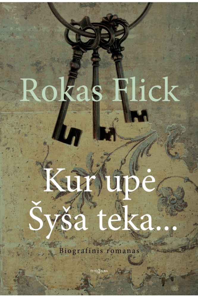 Kur upė Šyša teka...