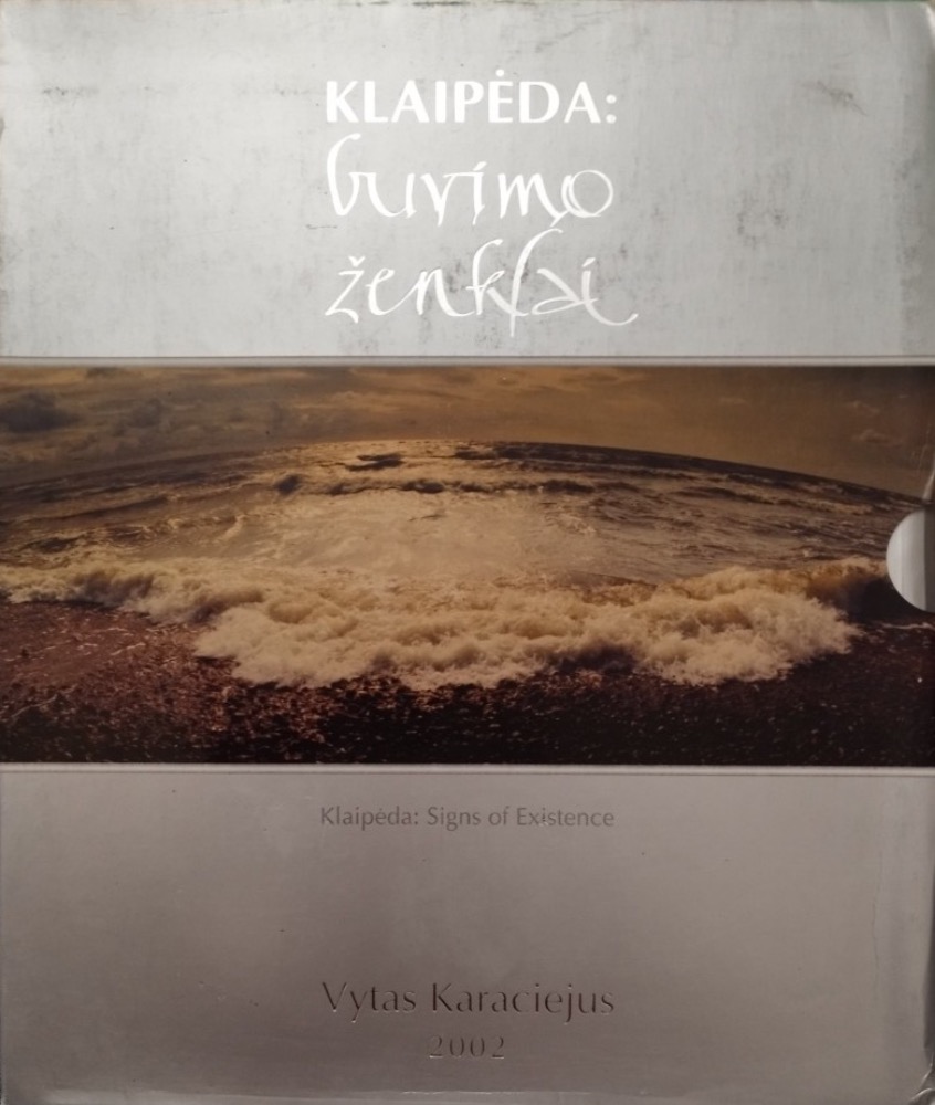 Klaipėda: buvimo ženklai