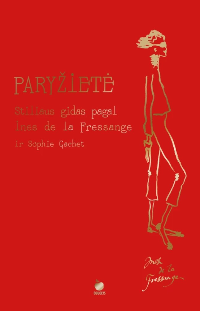 Paryžietė. Stiliaus gidas