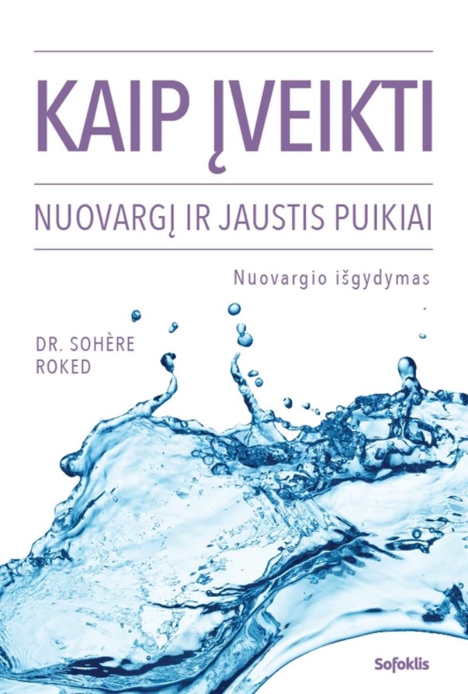 Kaip įveikti nuovargį ir jaustis puikiai. Nuovargio išgydymas