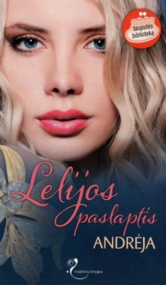 Lelijos paslaptis 