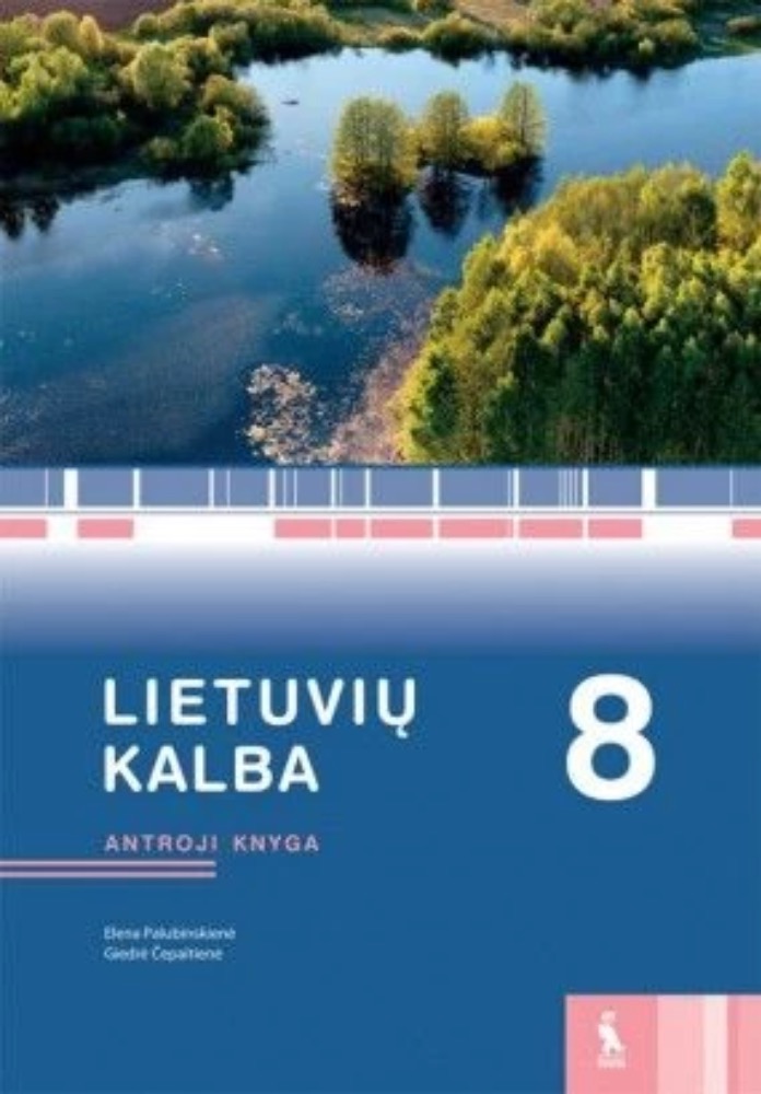 Lietuvių kalba. Vadovėlis 8 klasei. Antroji knyga