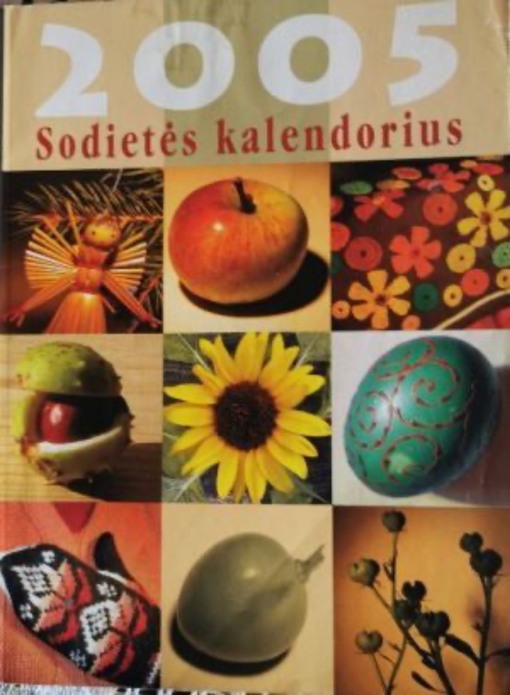 Sodietės kalendorius 2005
