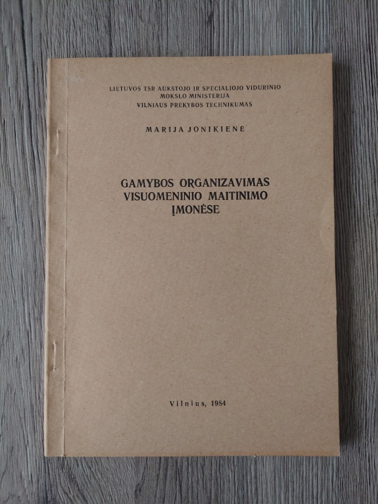 Gamybos organizavimas visuomeninio maitinimo įmonėse