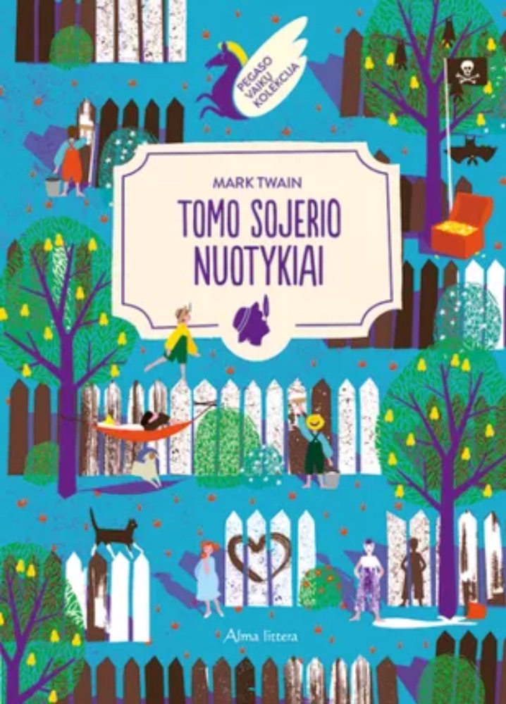 Tomo Sojerio nuotykiai. Pegaso kolekcija