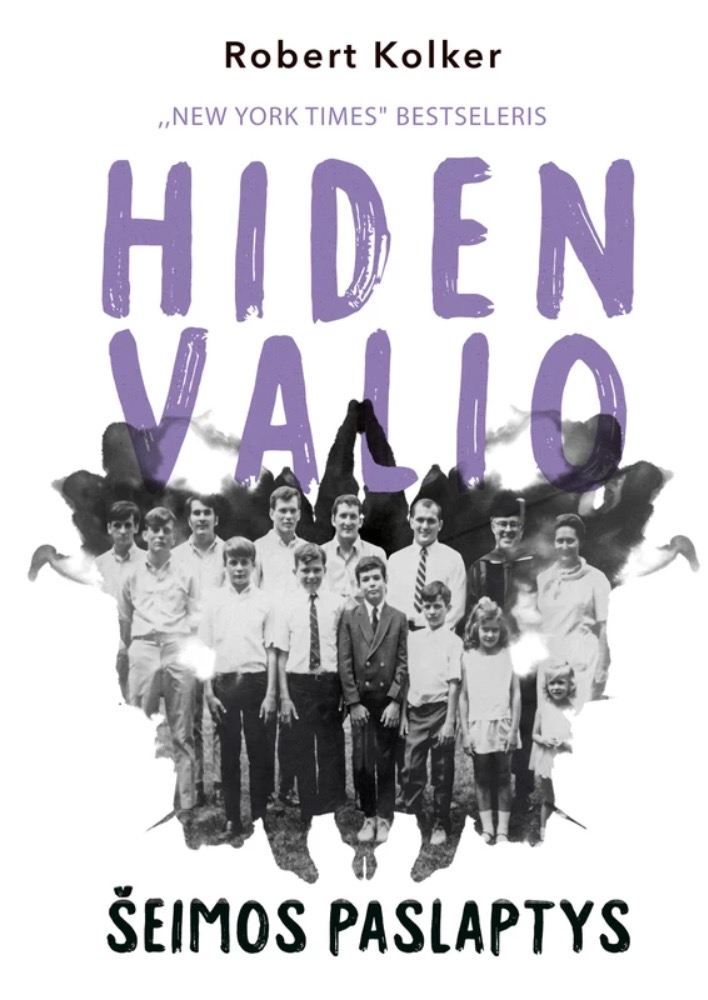 Hiden Valio šeimos paslaptys