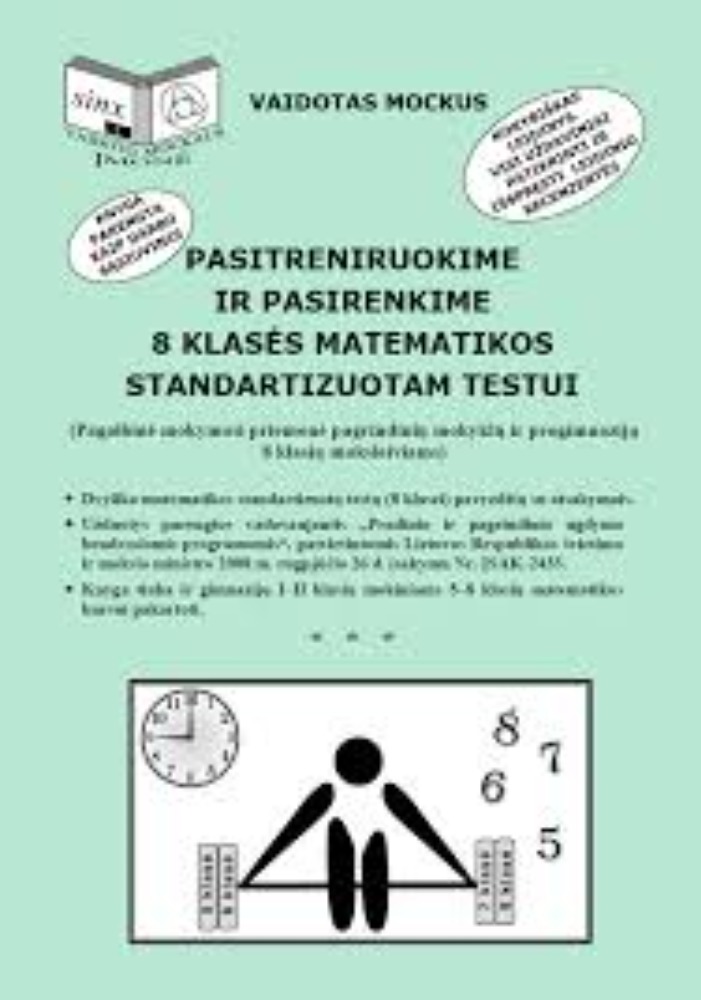 Pasitreniruokime ir pasirenkame 8 klasės matematikos standartizuotam testui
