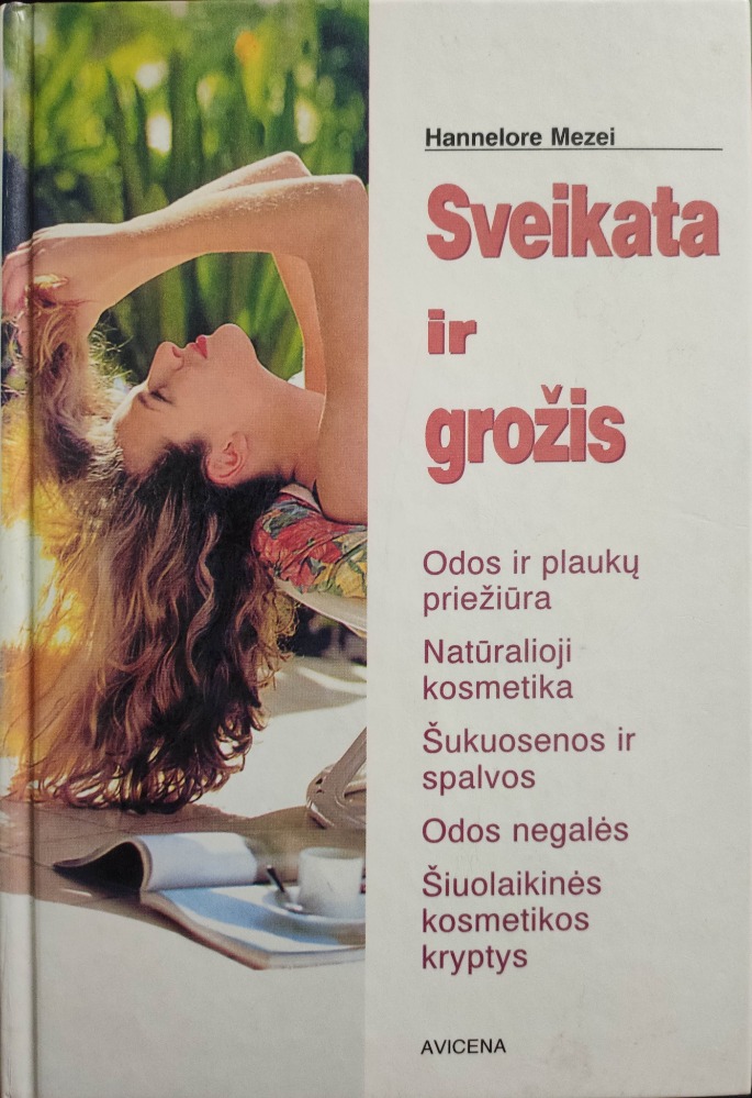 Sveikata ir grožis 