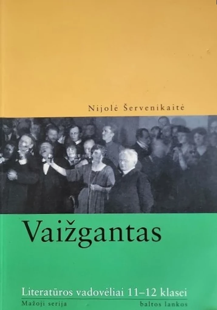 Vaižgantas. Literatūros vadovėliai 11–12 klasei