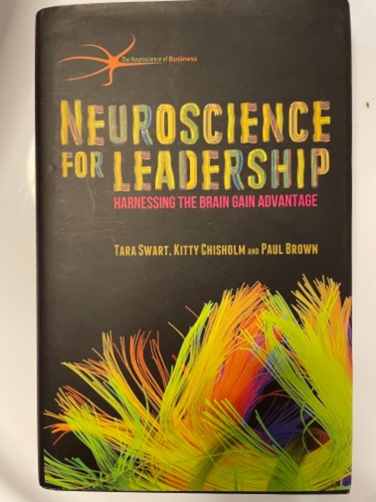 Neuroscience for leadership