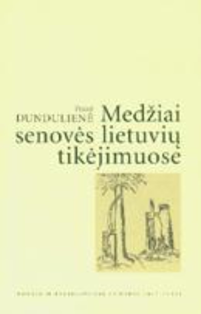 Medžiai senovės lietuvių tikėjimuose