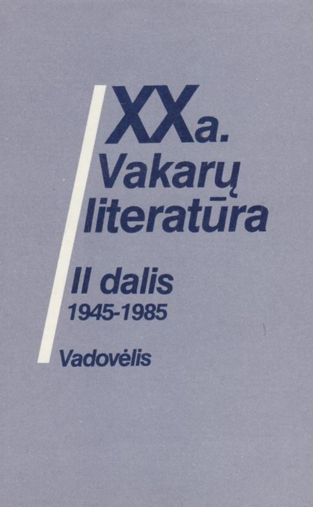 XX a. Vakarų literatūra II dalis (1945-1985)