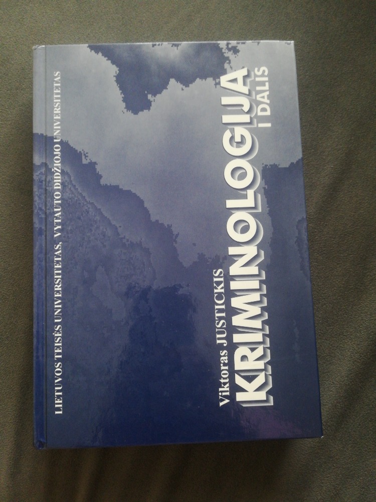 Kriminologija. 1 dalis