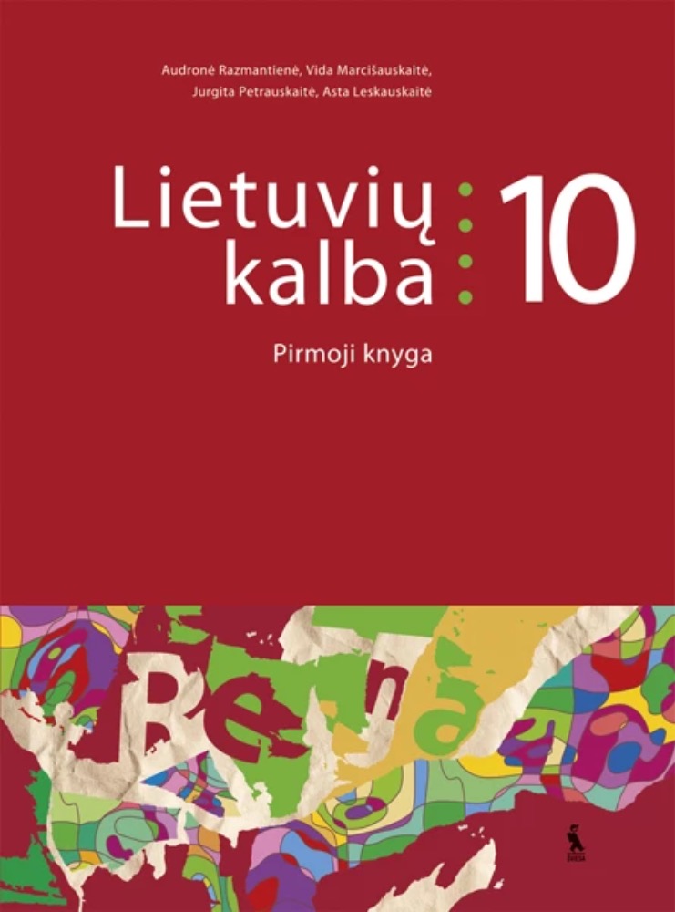 Lietuvių kalba. Vadovėlis 10 klasei. Pirmoji knyga