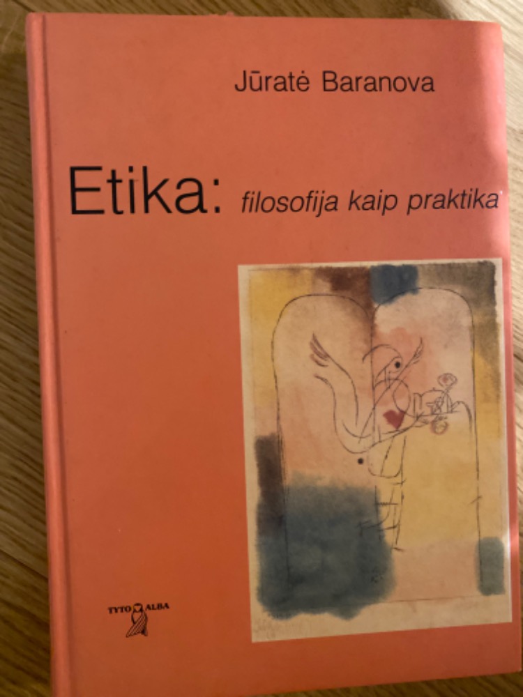 Etika: filosofija kaip praktika