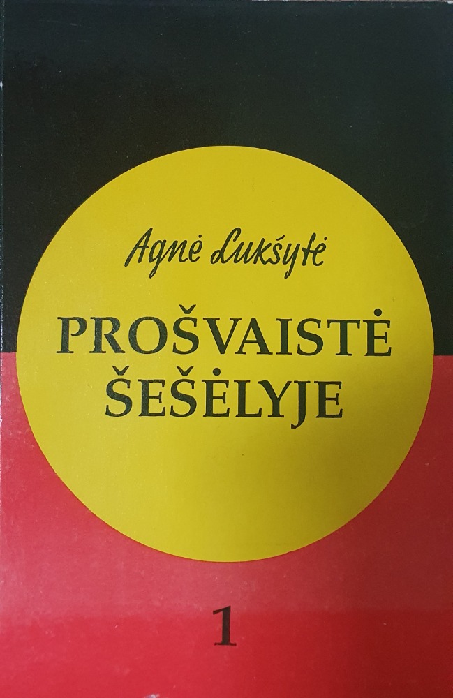 PROŠVAISTĖ ŠEŠĖLYJE