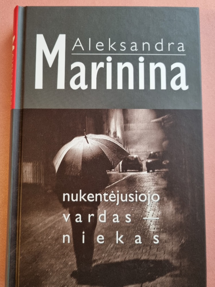 Nukentėjusiojo vardas - niekas 