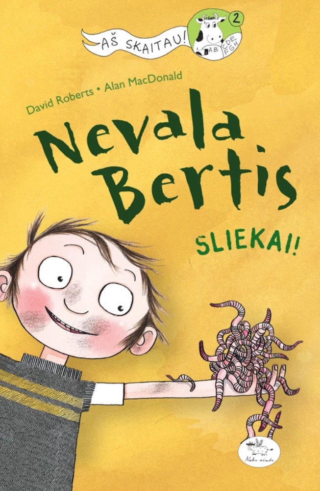 Nevala Bertis. Sliekai