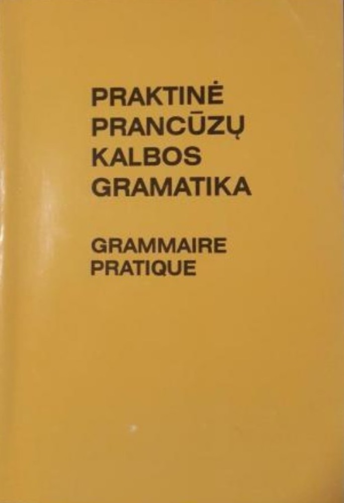Praktinė prancūzų kalbos gramatika
