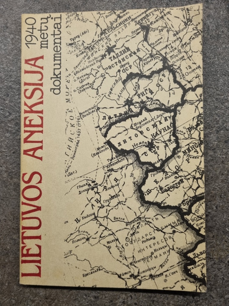 Lietuvos aneksija 1940 metų dokumentai