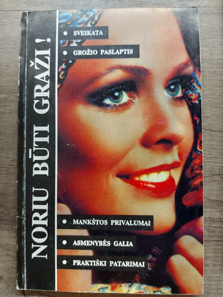 Noriu būti graži 2