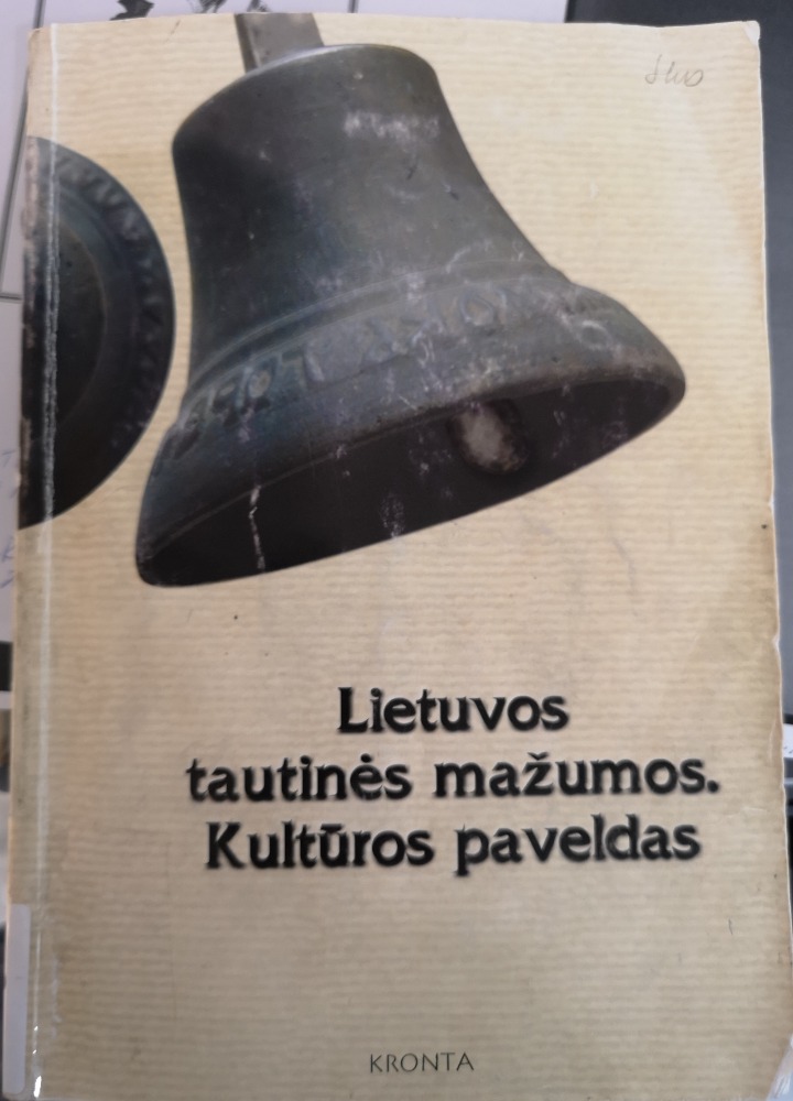 Lietuvos tautinės mažumos. Kultūros paveldas