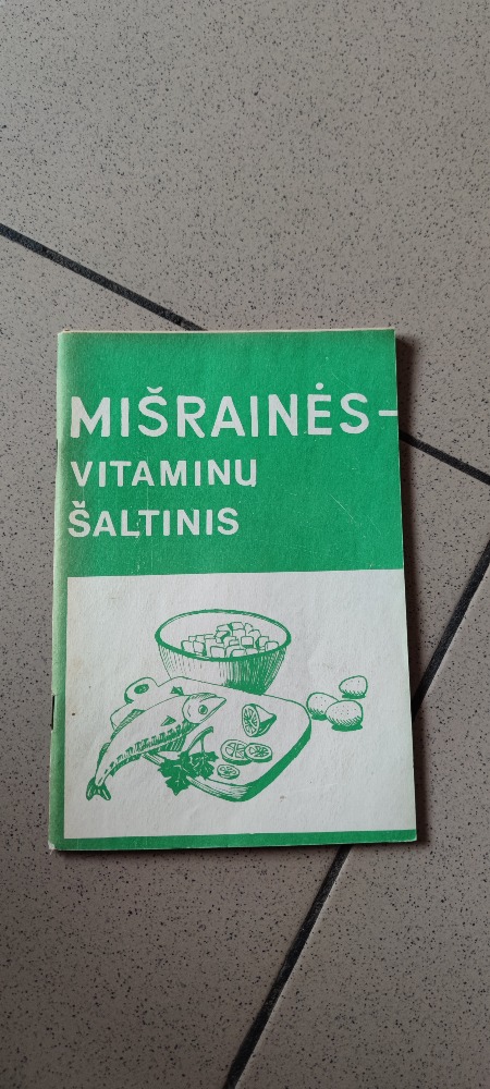 Mišrainės vitaminų šaltinis