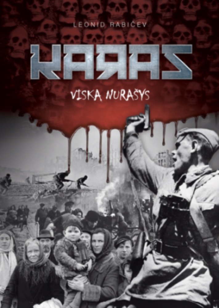 Karas viską nurašys