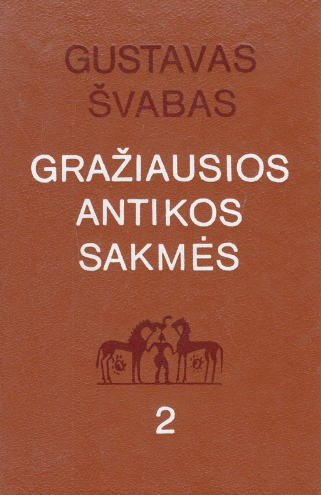Gražiausios antikos sakmės, 2 dalis