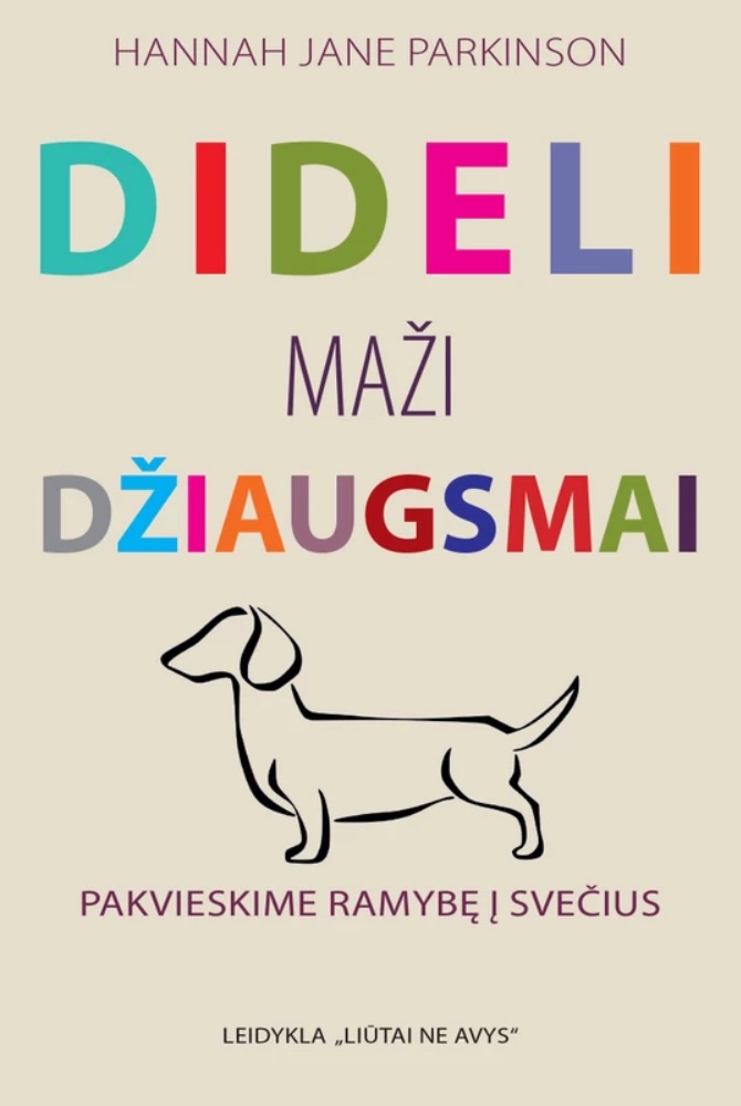 Dideli maži džiaugsmai