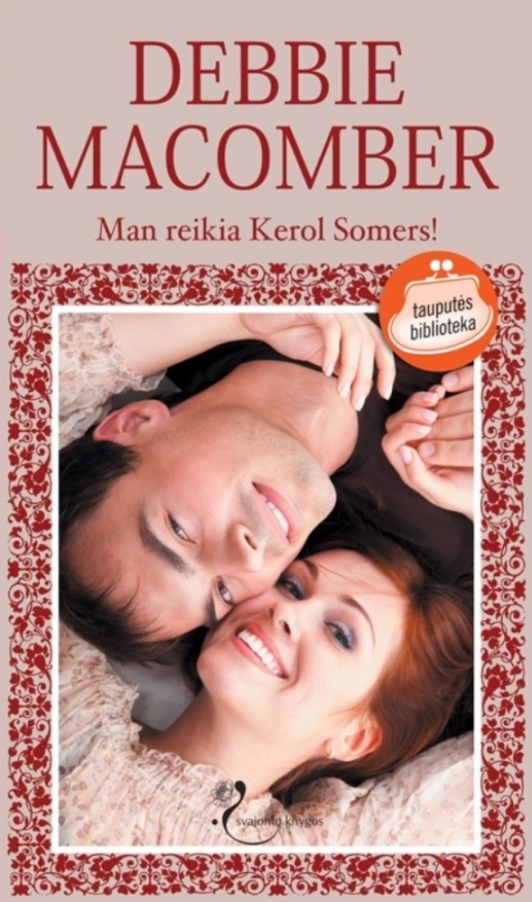 Man reikia Kerol Somers!