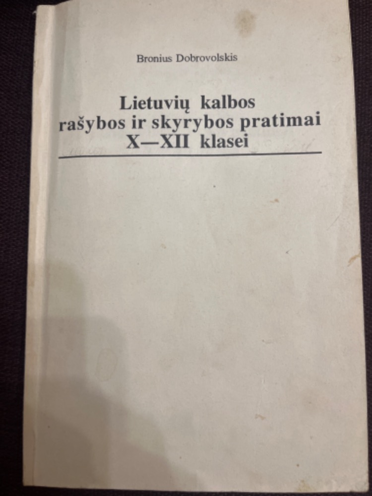 Lietuvių kalbos rašybos ir skyrybos pratimai