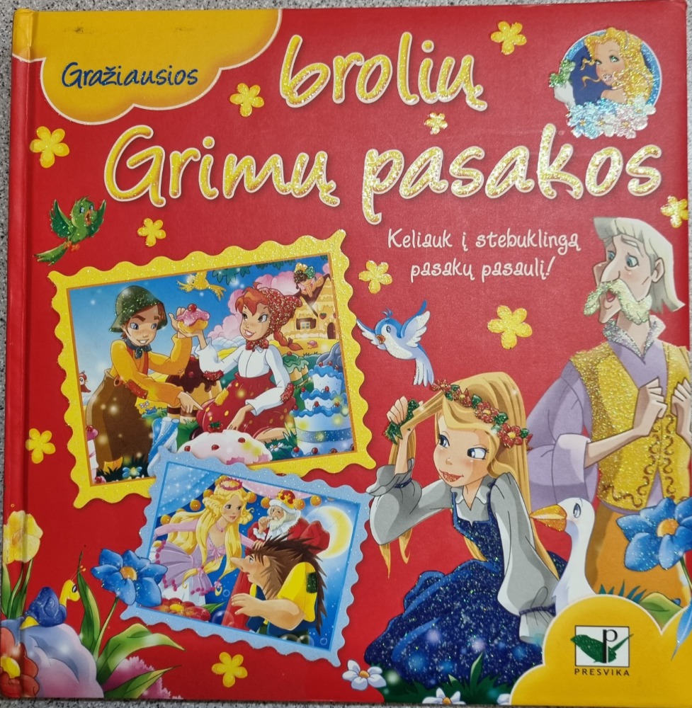 Gražiausios brolių Grimų pasakos
