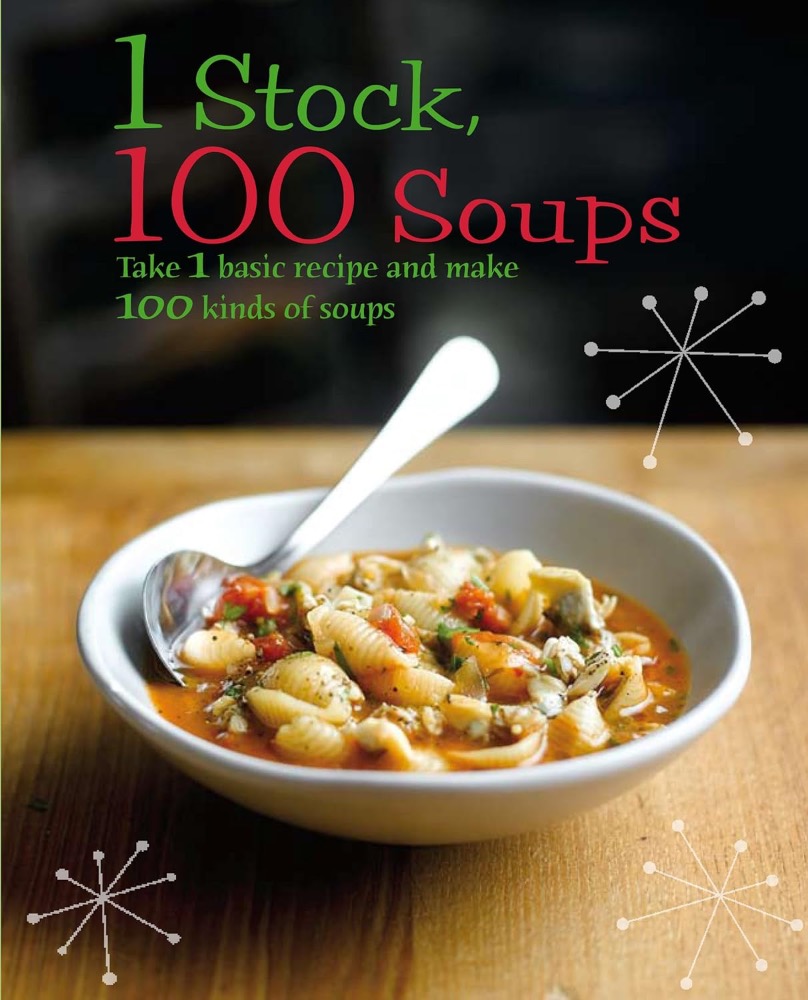 1 Stock, 100 Soups