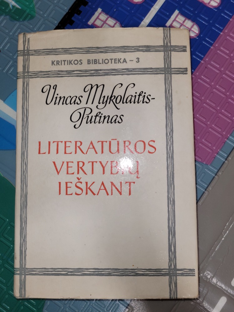 Literatūros vertybių ieškant