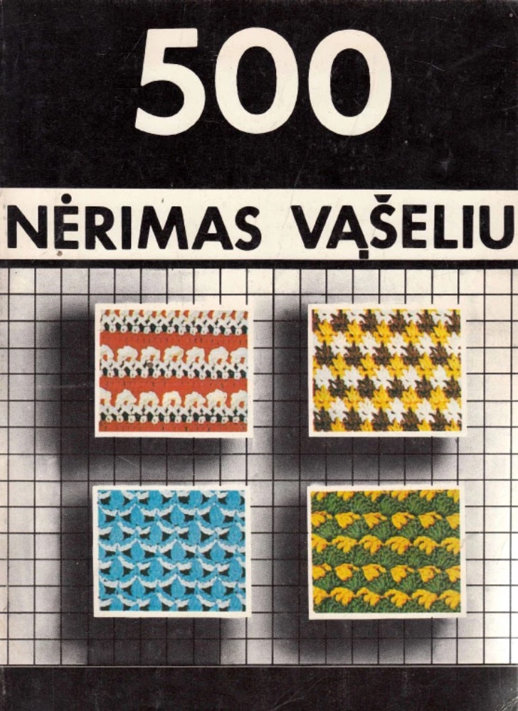 Nėrimas vąšeliu. 500 pavyzdžių ir komentarai