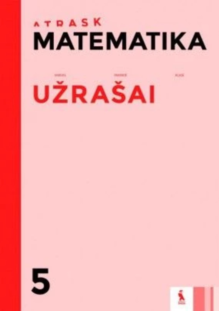 Matematika. Užrašai 5 klasei (serija „Atrask“)