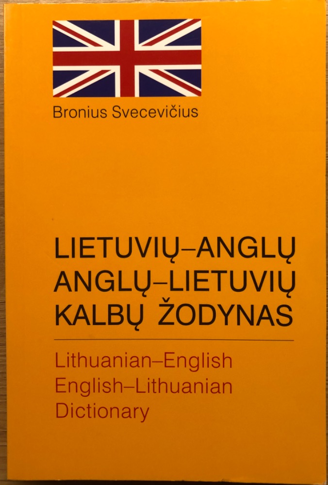 Lietuvių - Anglų. Anglų - Lietuvių kalbų žodynas
