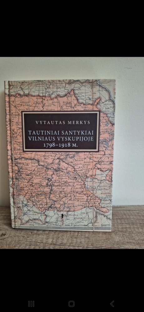 Tautiniai santykiai Vilniaus vyskupijoje 1897 -1918 m.