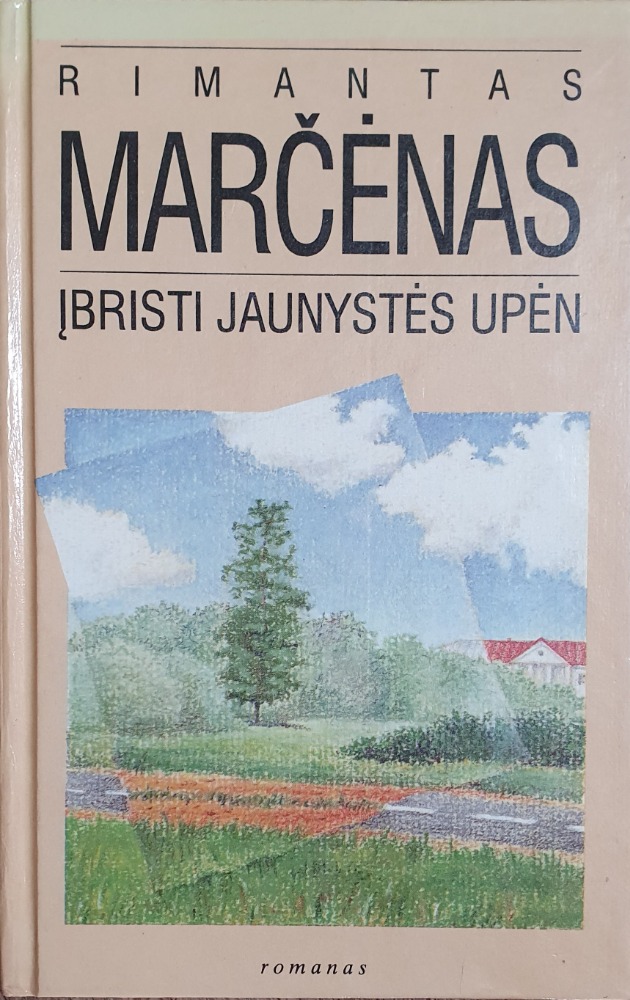 Įbristi jaunystės upėn