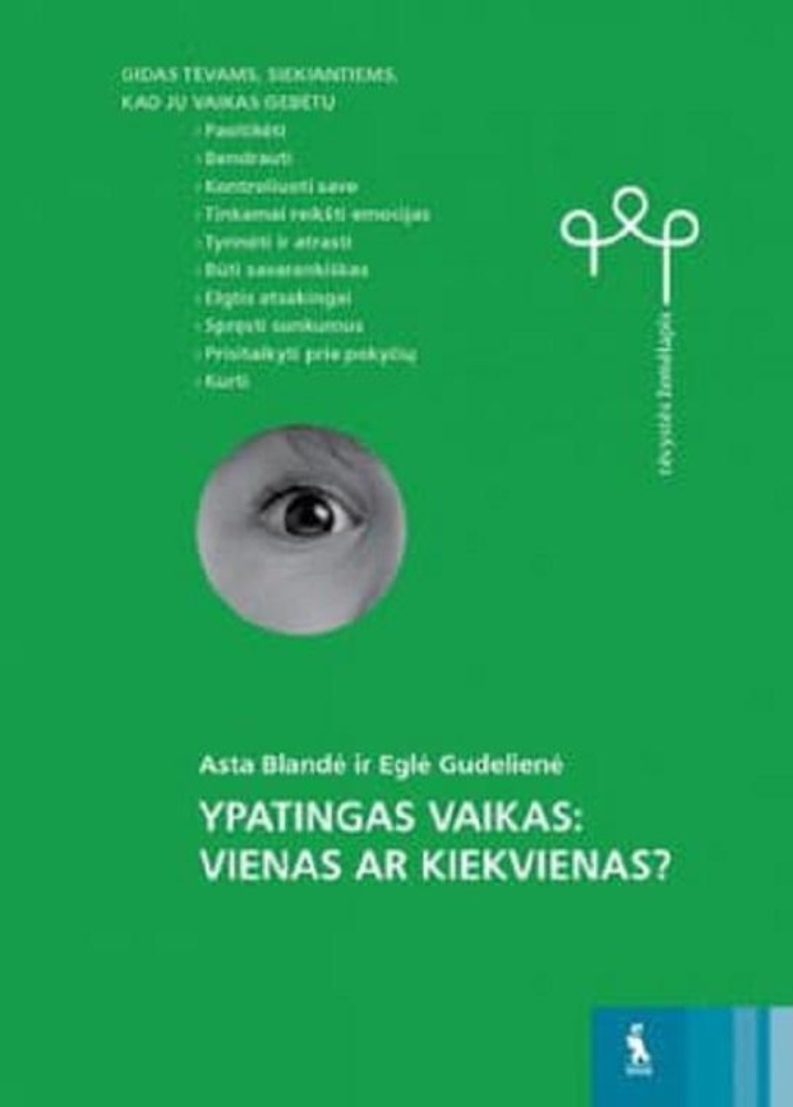 Ypatingas vaikas: vienas ar kiekvienas?
