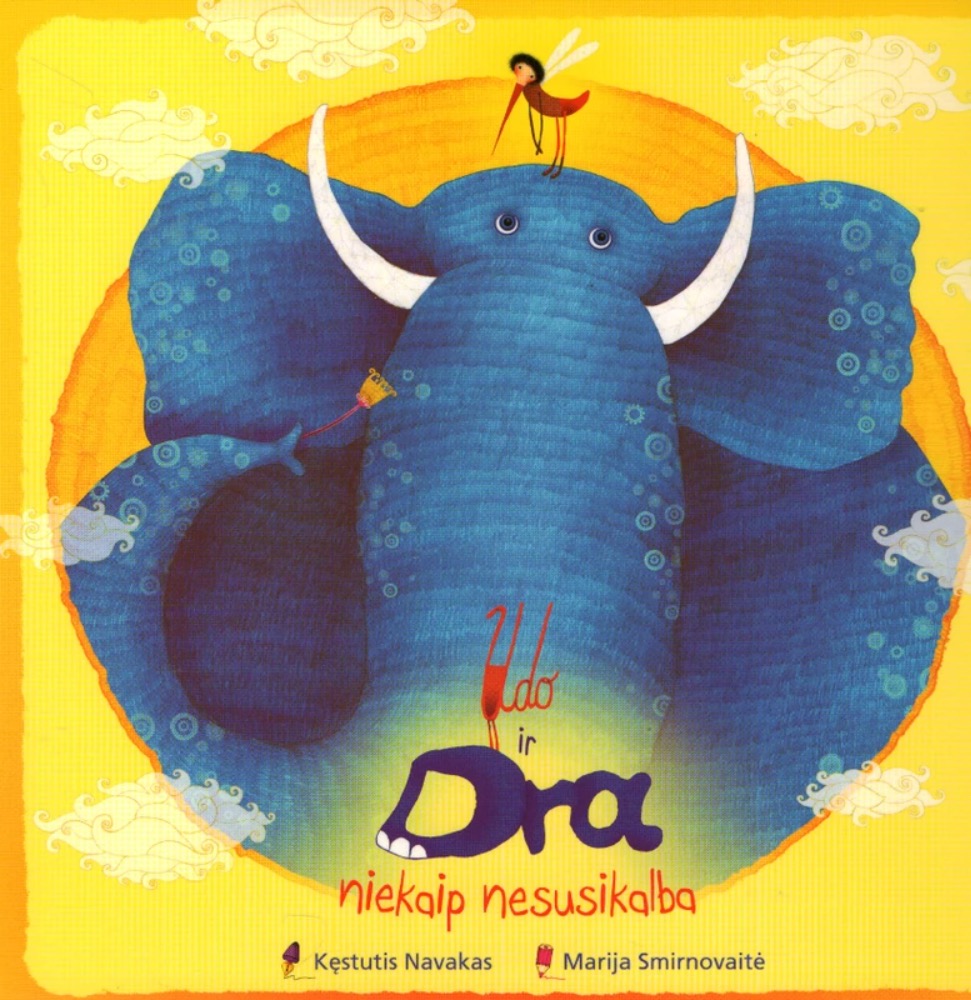 Udo ir Dra niekaip nesusikalba