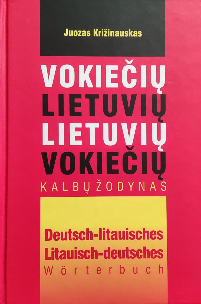 Vokiečių lietuvių lietuvių vokiečių kalbų žodynas