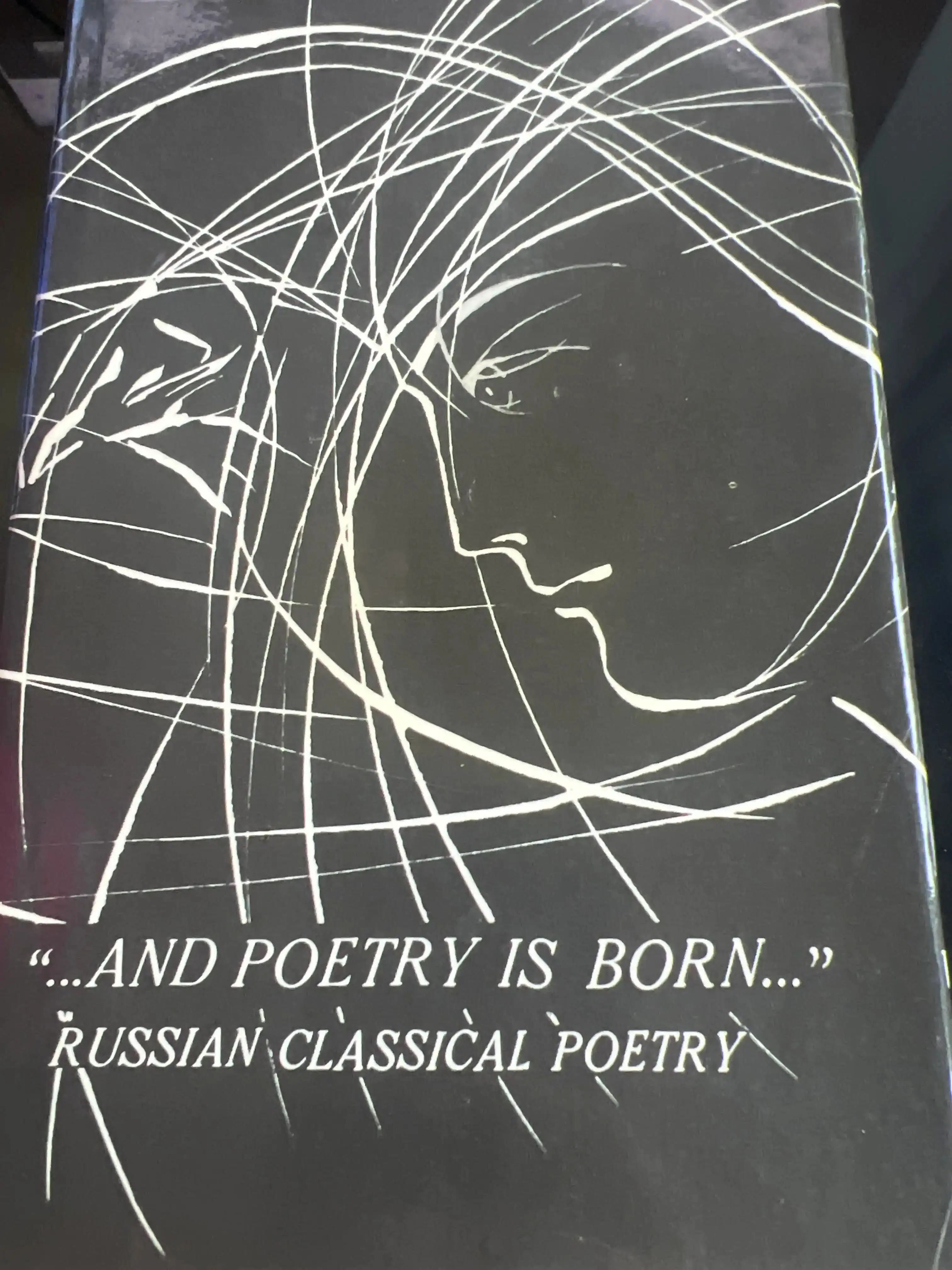 …and poetry is born… Russian Classical Poetry