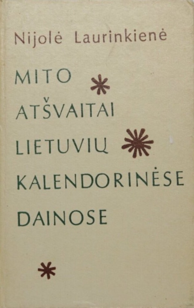 Mito atšvaitai lietuvių kalendorinėse dainose
