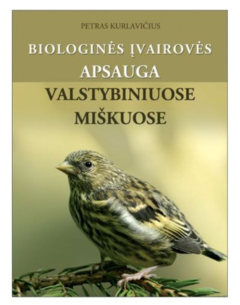 Biologinės įvairovės apsauga valstybiniuose miškuose