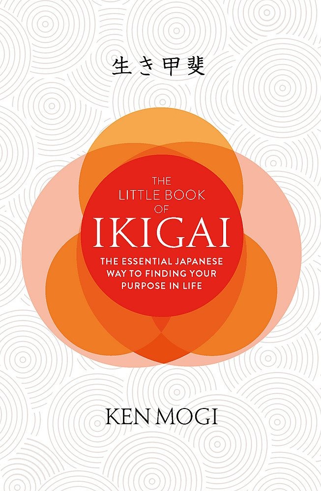 The Little Book of IKIGAI