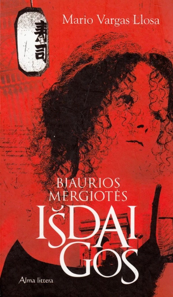 Bjaurios mergiotės išdaigos